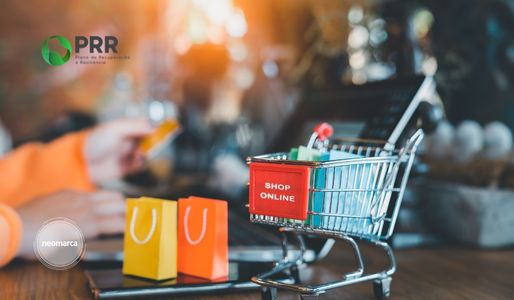 Plano de Recuperação e Resiliência (PRR) 8 neomarca ecommerce